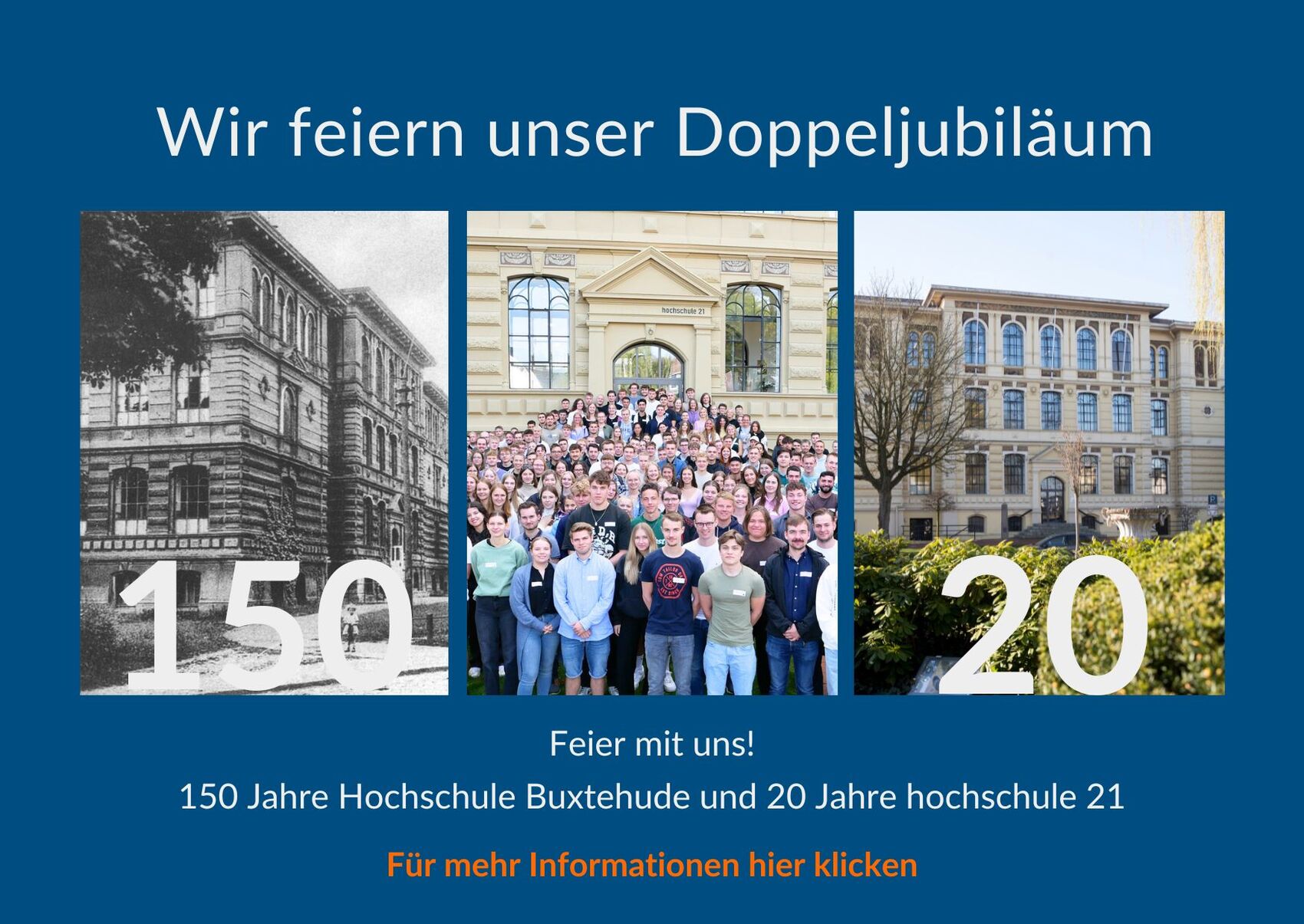 Grafik mit Hinweis auf das Doppel-Jubiläum 150 Jahre Hochschule Buxtehude und 20 Jahre hochschule 21: Klick führt zur Jubiläums-Webseite